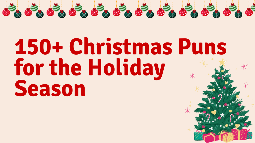 150+ Christmas Puns for the Holiday Season