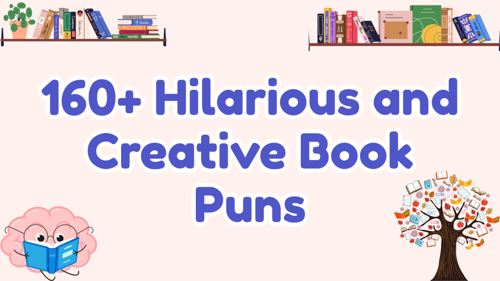 160+ Hilarious and Creative Book Puns