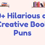 160+ Hilarious and Creative Book Puns