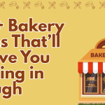 110+ Bakery Puns That’ll Leave You Rolling in Dough