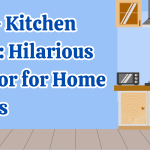 160+ Kitchen Puns Hilarious Humor for Home Cooks